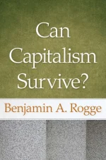Can Capitalism Survive?