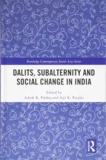 Dalits, Subalternity and Social Change in India