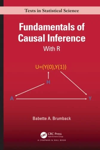 Fundamentals of Causal Inference With R