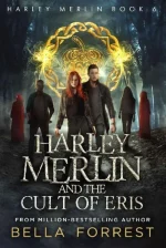 Harley Merlin and the Cult of Eris