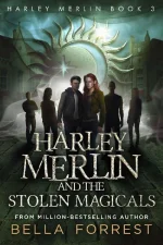 Harley Merlin and the Stolen Magicals