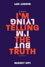 I'm Telling the Truth, but I'm Lying