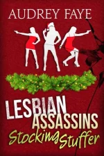 Lesbian Assassins Stocking Stuffer