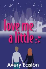 Love Me a Little