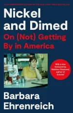 Nickel and Dimed: On (Not) Getting by in America