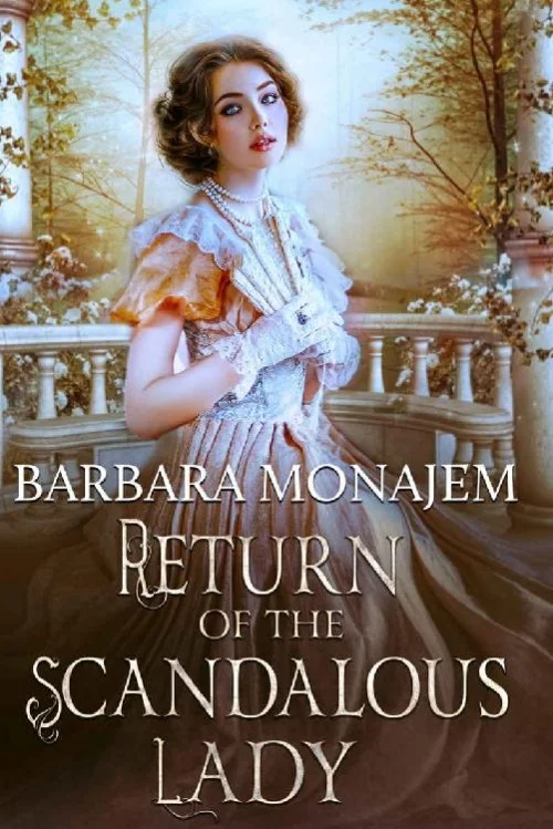 Return of the Scandalous Lady