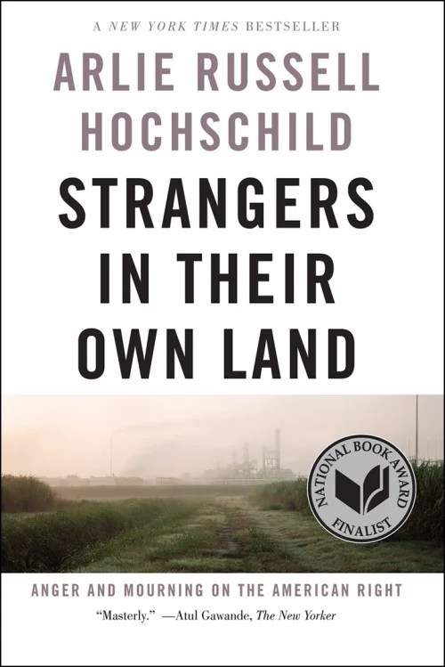Strangers in Their Own Land