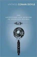 The Adventures and Memoirs of Sherlock Holmes
