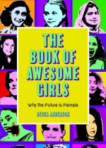 The Book of Awesome Girls