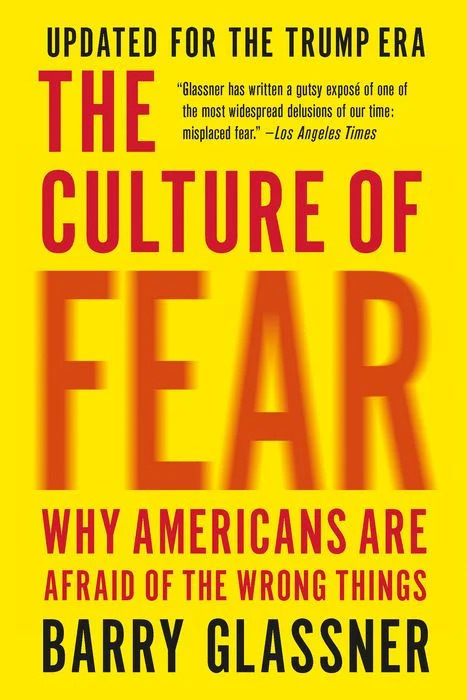 The Culture of Fear