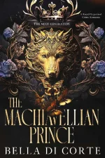 The Machiavellian Prince