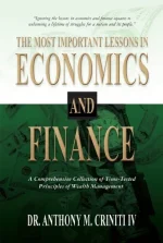 The Most Important Lessons in Economics and Finance
