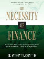 The Necessity of Finance