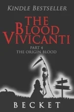 The Origin Blood
