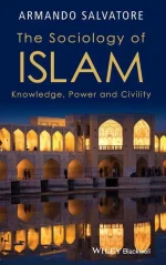 The Sociology of Islam