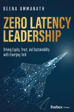 Zero Latency Leadership: Driving Equity, Trust, and Sustainability With Emerging Tech