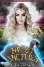 Fated, She Flies