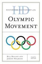 Historical Dictionary of the Olympic Movement