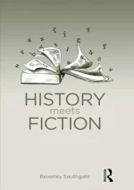 History Meets Fiction