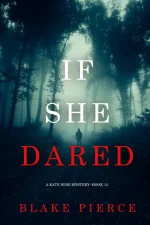 If She Dared