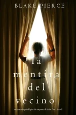 La Mentira Del Vecino
