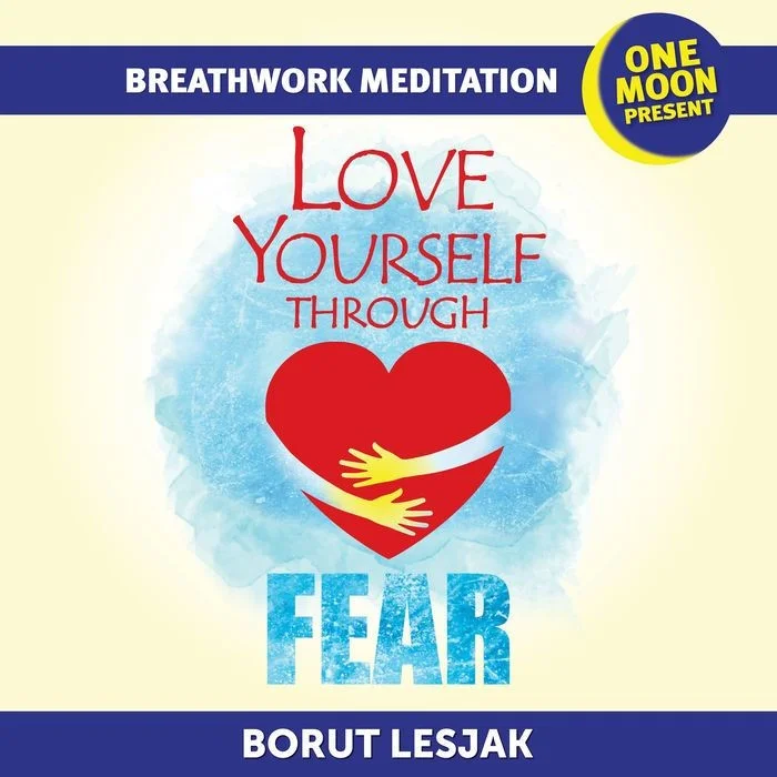 Love Yourself Through Fear
