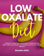 Low Oxalate Diet Cookbook