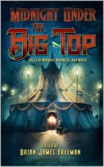 Midnight Under the Big Top