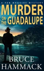 Murder on the Guadalupe