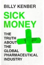 Sick Money