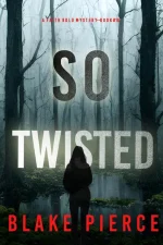 So Twisted