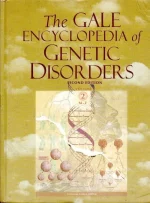 The Gale Encyclopedia of Genetic Disorders