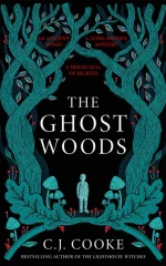 The Ghost Woods