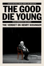 The Good Die Young