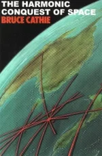 The Harmonic Conquest of Space