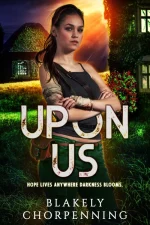 Upon Us