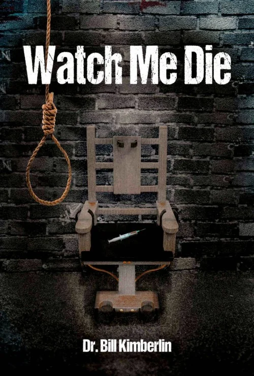 Watch Me Die