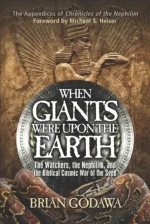 When Giants Were Upon the Earth