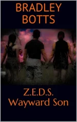Z.E.D.S. Wayward Son