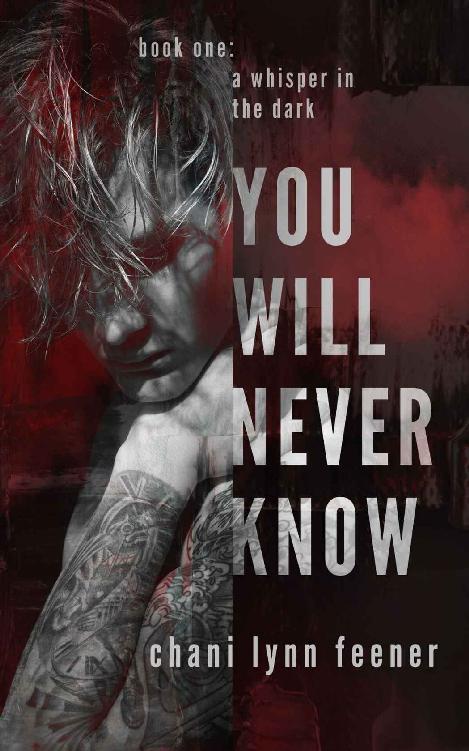 You Will Never Know