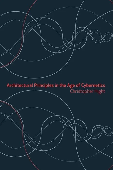 Architectural Principles in the Age of Cybernetics