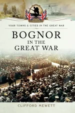 Bognor in the Great War
