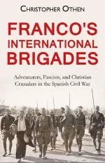 Franco's International Brigades