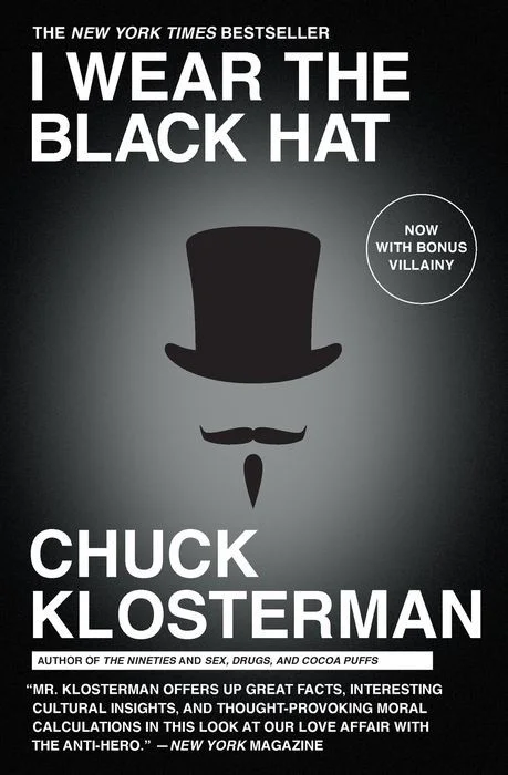 I Wear the Black Hat