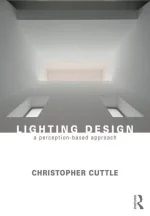 Lighting Design: A Perception-Based Approach