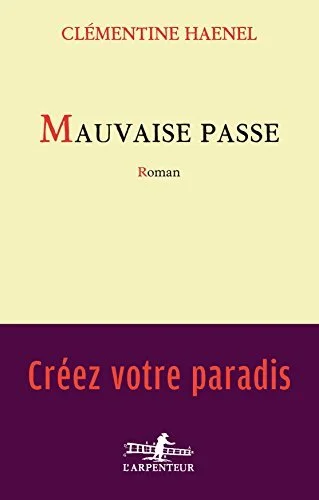 Mauvaise Passe