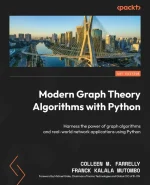 Modern Graph Theory Algorithms With Python