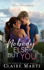 Nobody Else but You
