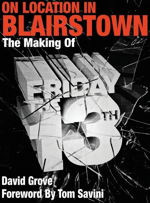 On Location in Blairstown: The Making of Friday the 13th