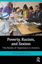 Poverty, Racism, and Sexism